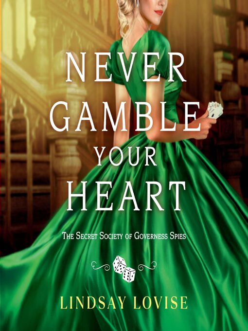 Title details for Never Gamble Your Heart by Lindsay Lovise - Wait list